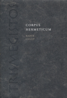 Corpus Hermeticum: Pohled z okraje