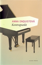 Polyfonní svět Anny Enquistové