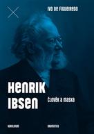 Henrik Ibsen Superstar