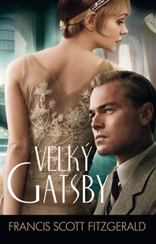 Velký Gatsby ve dvou českých překladech