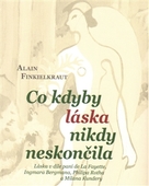 Co kdyby láska nikdy neskončila