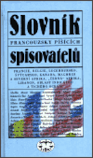 Nad Slovníkem francouzsky píšících spisovatelů