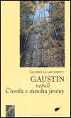 Gaustin neboli Člověk s mnoha jmény