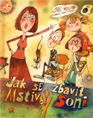 Jak se zbavit Mstivý Soni