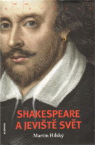 Shakespeare a jeviště svět