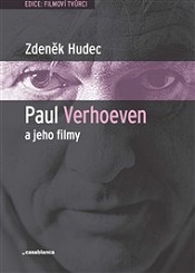 Paul Verhoeven a jeho známé i neznámé filmy