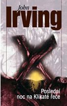 Nejautobiografičtější román Johna Irvinga