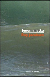 Jenom matka