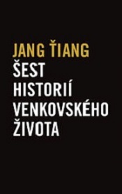 Šest historií venkovského života