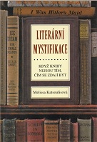 Literární mystifikace: když knihy nejsou tím, čím se zdají být