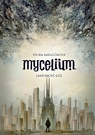 Mycelium - Jantarové oči