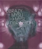 Obrazy mysli - Mysl v obrazech