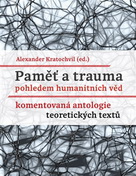 Významná antologie reprezentativních textů paměťových studií