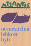 Nesnesitelná lehkost bytí