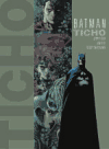 Batman. Ticho 1