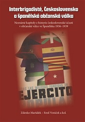 Obsáhlá kniha o Čechoslovácích bojujících ve španělské občanské válce