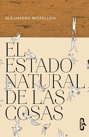 El estado natural de las cosas