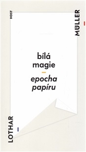 Bílá magie. Epocha papíru