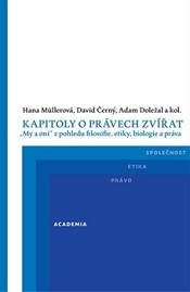 Citlivé živé osoby a jejich ochrana? Podnětná kniha o „zvířecích právech“