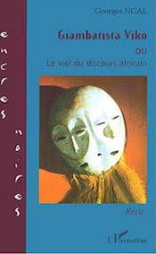 Giambatista Viko ou Le viol du discours africain