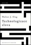 Technologizace slova : mluvená a psaná řeč