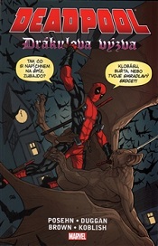 Deadpoolův přehláškovaný mišmaš