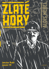 Zlaté Hory (Alois Nebel 3)