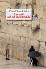Izrael už se nevznáší