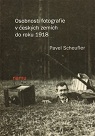 Osobnosti fotografie v českých zemích do roku 1918