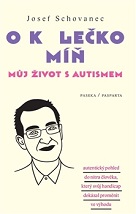 O kolečko míň: můj život s autismem