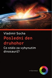 (Ještě jednou) slavně neslavný konec dinosaurů