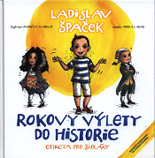 Rokovy výlety do historie