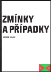 Zmínky a případky