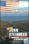 Spisovatel John Steinbeck, jak jej téměř neznáme