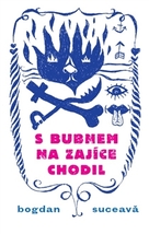 S bubnem na zajíce chodil