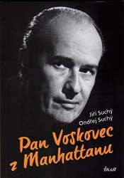 Pan Voskovec z Manhattanu