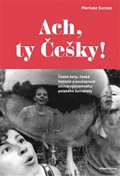 Dějiny českého dvacátého století prizmatem životních osudů osmi výjimečných žen