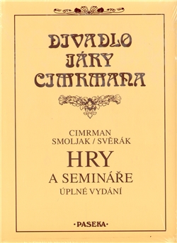 Hry a semináře - úplné vydání