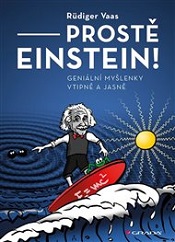 Einstein a (nejen) teorie relativity