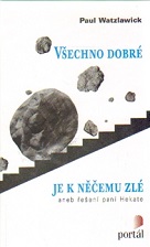 O bludných kruzích a vzájemně se posilujících extrémech v knize vlivného psychoterapeuta a filozofa