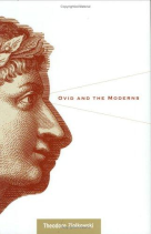 Ovid and the Moderns