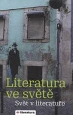 Literatura ve světě – svět v literatuře 2006–2007