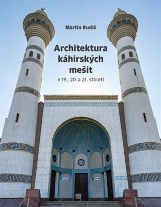 Slovem i obrazem o káhirských mešitách