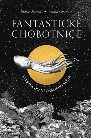 Z děsivých chobotnic sympaťačkami