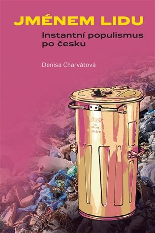 Pod pokličku laciného populismu