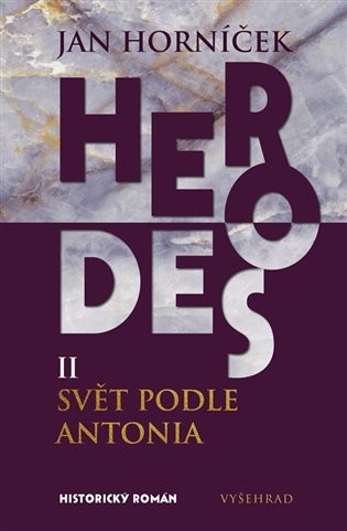 Herodes nejen biblický
