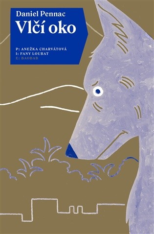 Příběh ukrytý ve vlčím oku