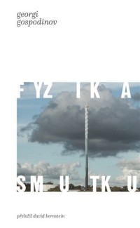 Bulharské hledání hranic vyprávění i žánru románu