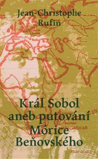 Cesta kolem světa středoevropského krále Madagaskaru