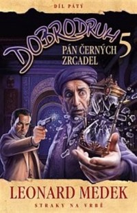 Český dobrodruh a sicilský mafiánský synek